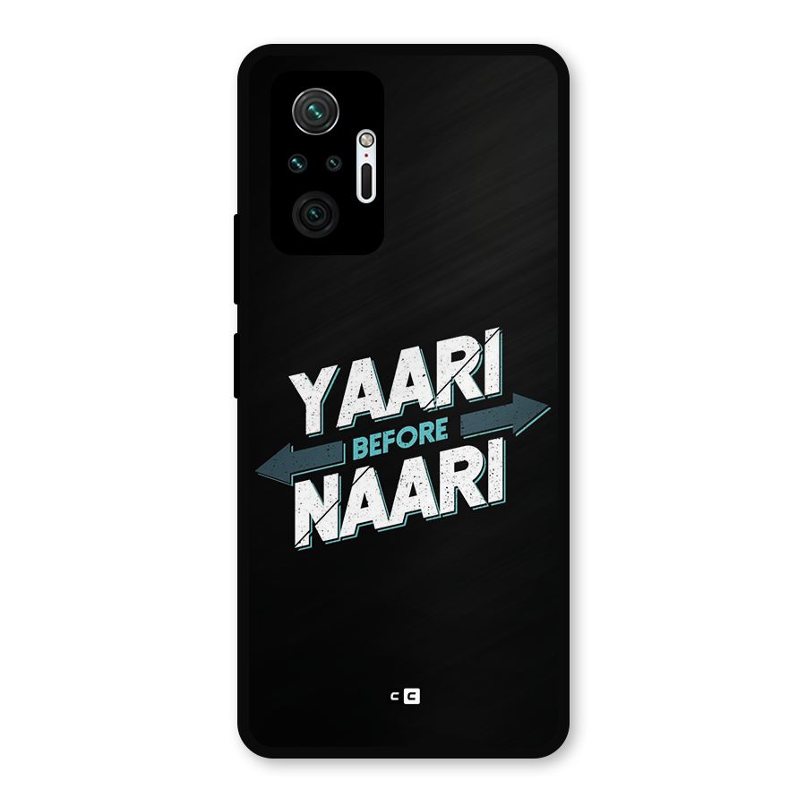 Yaari Naari Metal Back Case for Redmi Note 10 Pro Max