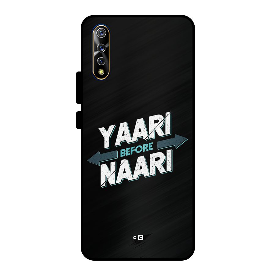 Yaari Naari Metal Back Case for Vivo S1