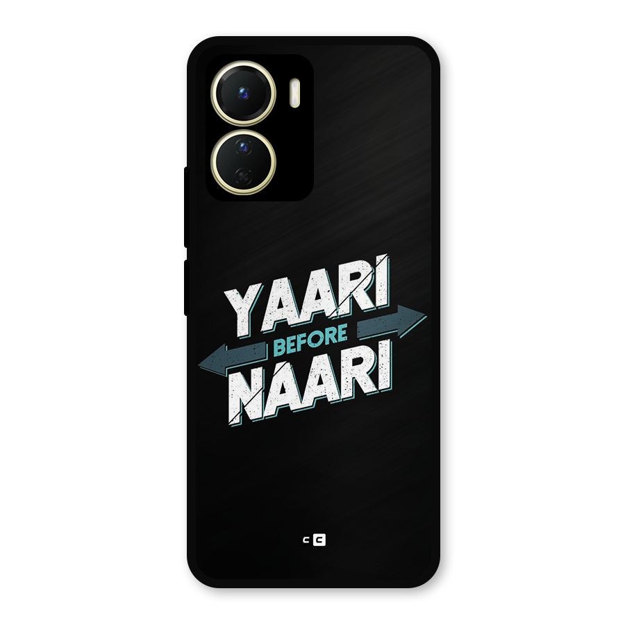 Yaari Naari Metal Back Case for Vivo T2x