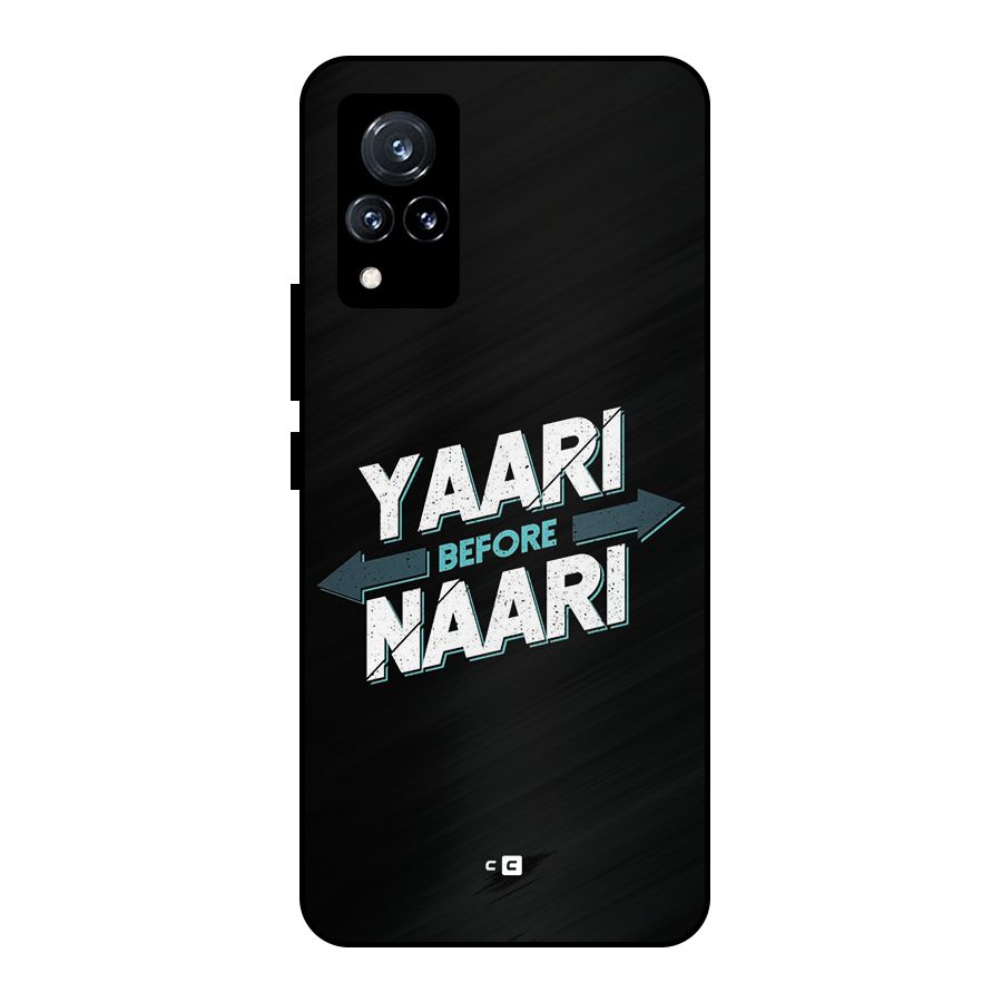 Yaari Naari Metal Back Case for Vivo V21 5G