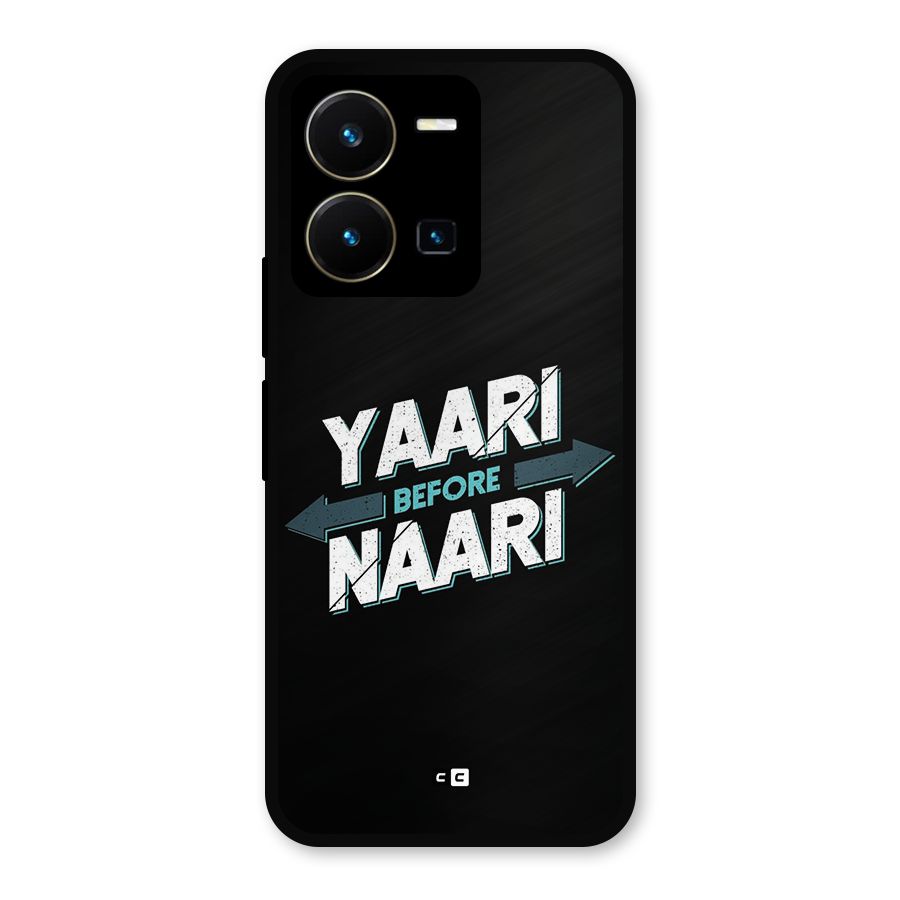 Yaari Naari Metal Back Case for Vivo Y35