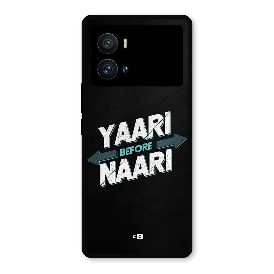 Yaari Naari Metal Back Case for iQOO 9 Pro