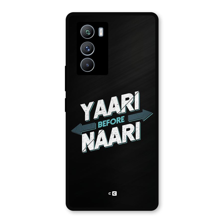 Yaari Naari Metal Back Case for iQOO 9 SE