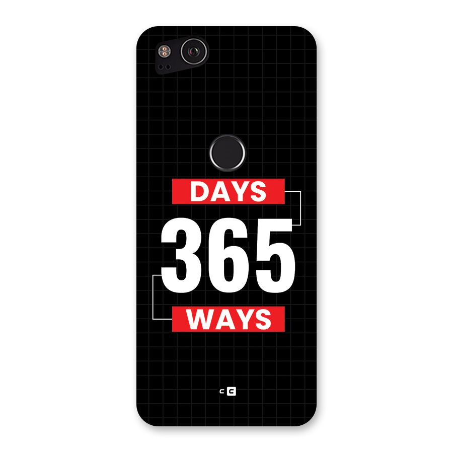 Year Ways Back Case for Google Pixel 2