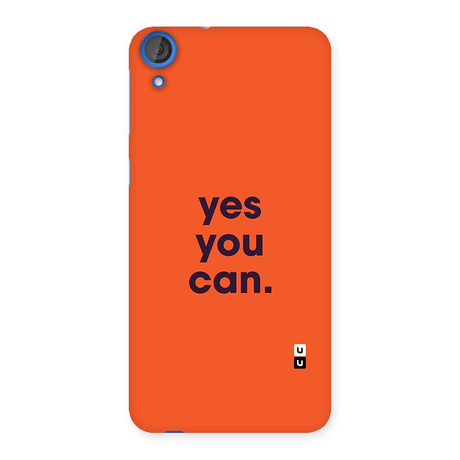 Yes You Can Minimal Typography Back Case for Desire 820s