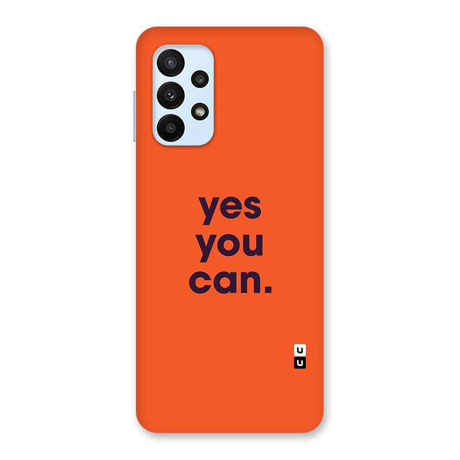 Yes You Can Minimal Typography Back Case for Galaxy A23