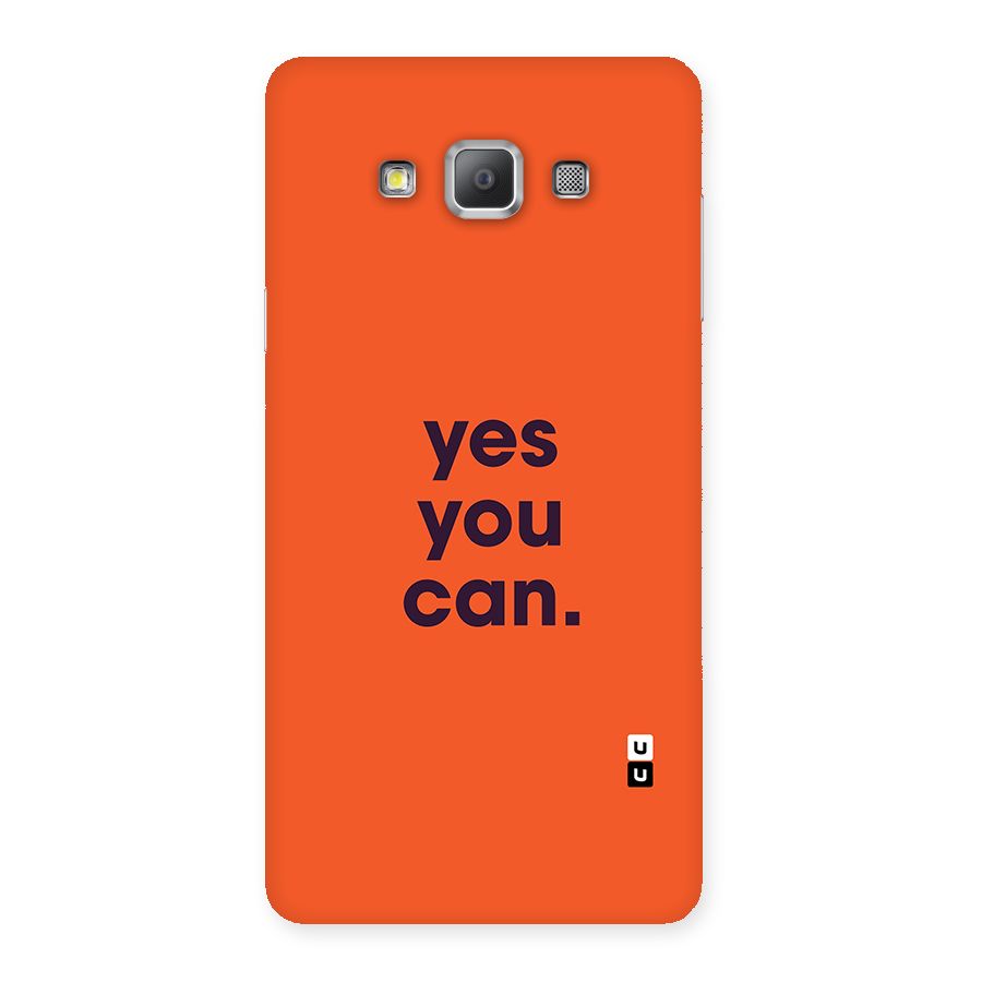 Yes You Can Minimal Typography Back Case for Galaxy A7