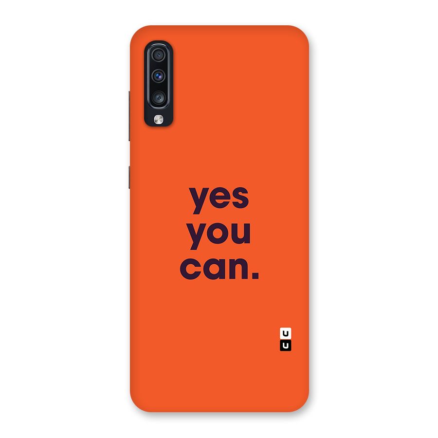 Yes You Can Minimal Typography Back Case for Galaxy A70