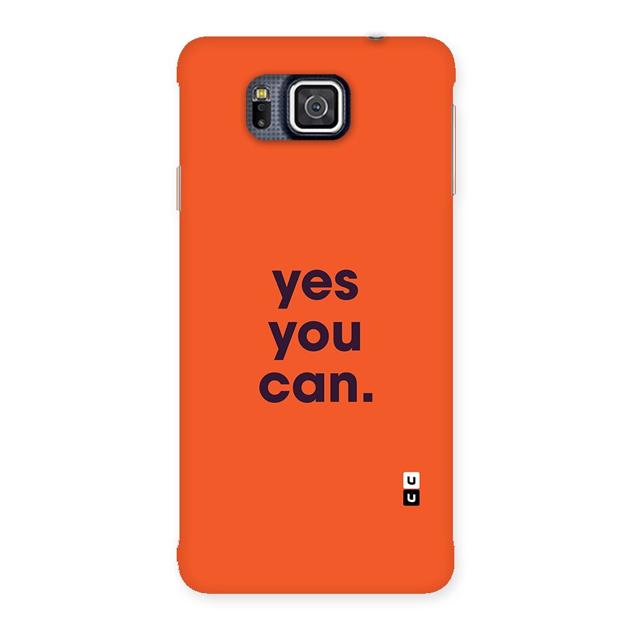 Yes You Can Minimal Typography Back Case for Galaxy Alpha
