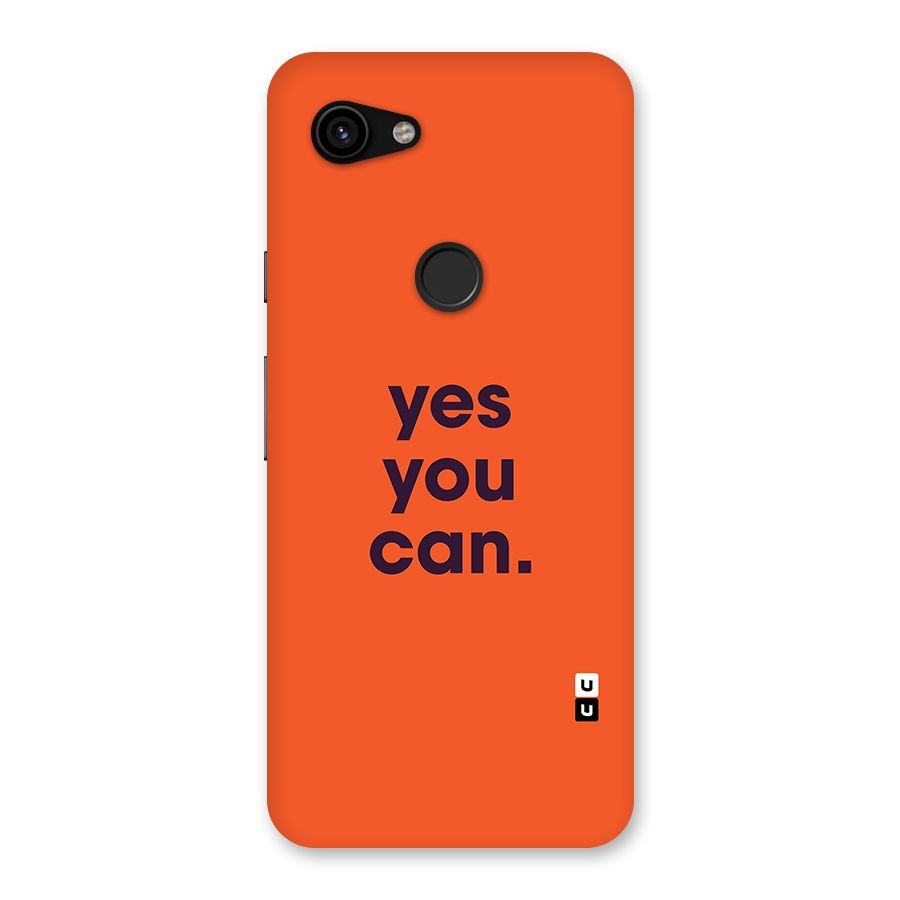 Yes You Can Minimal Typography Back Case for Google Pixel 3a
