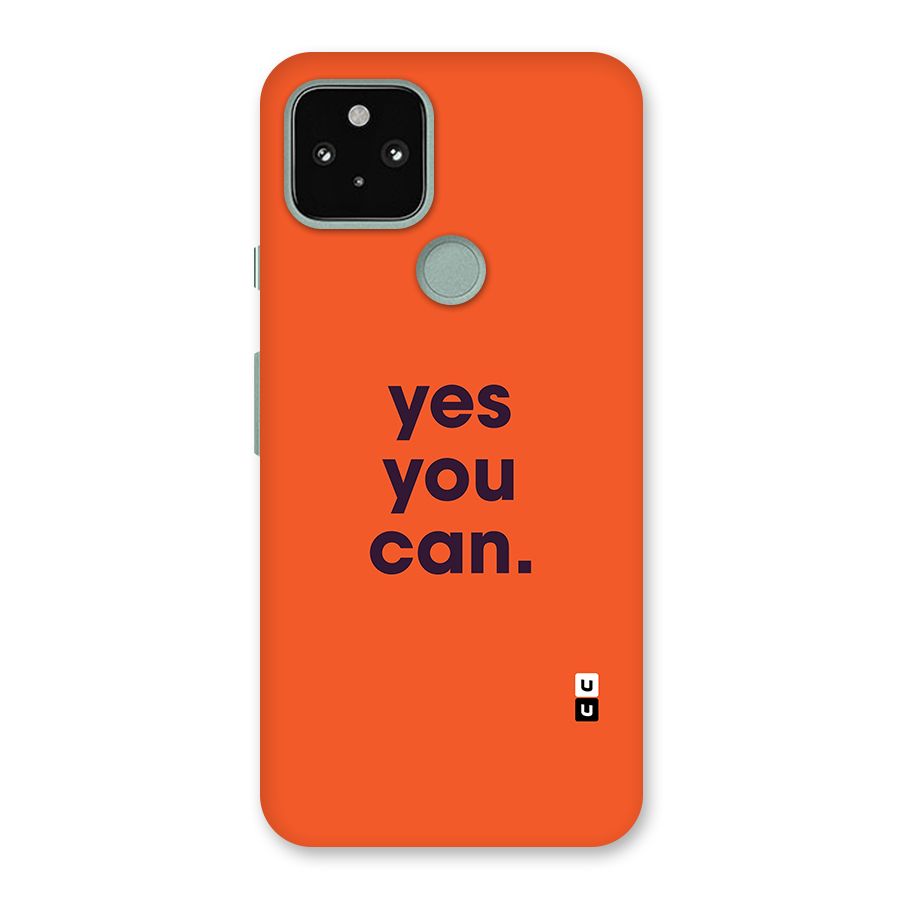 Yes You Can Minimal Typography Back Case for Google Pixel 5