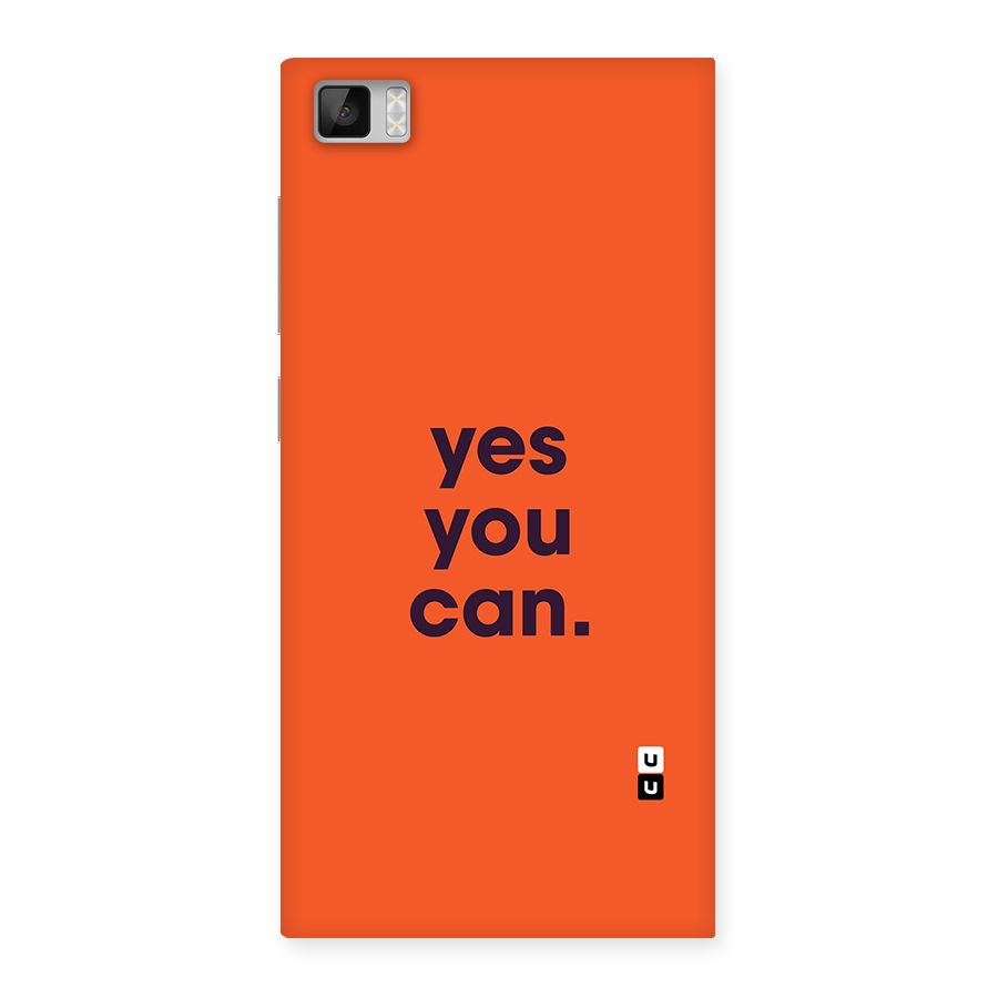 Yes You Can Minimal Typography Back Case for Mi3