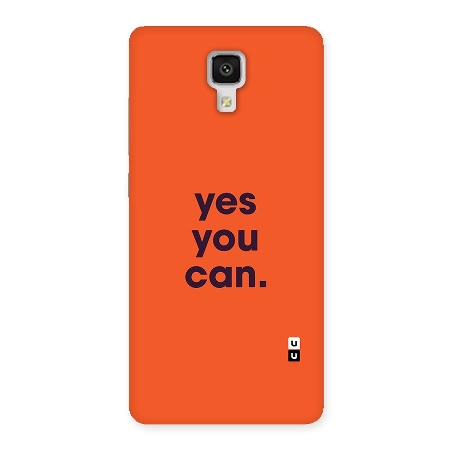 Yes You Can Minimal Typography Back Case for Mi4