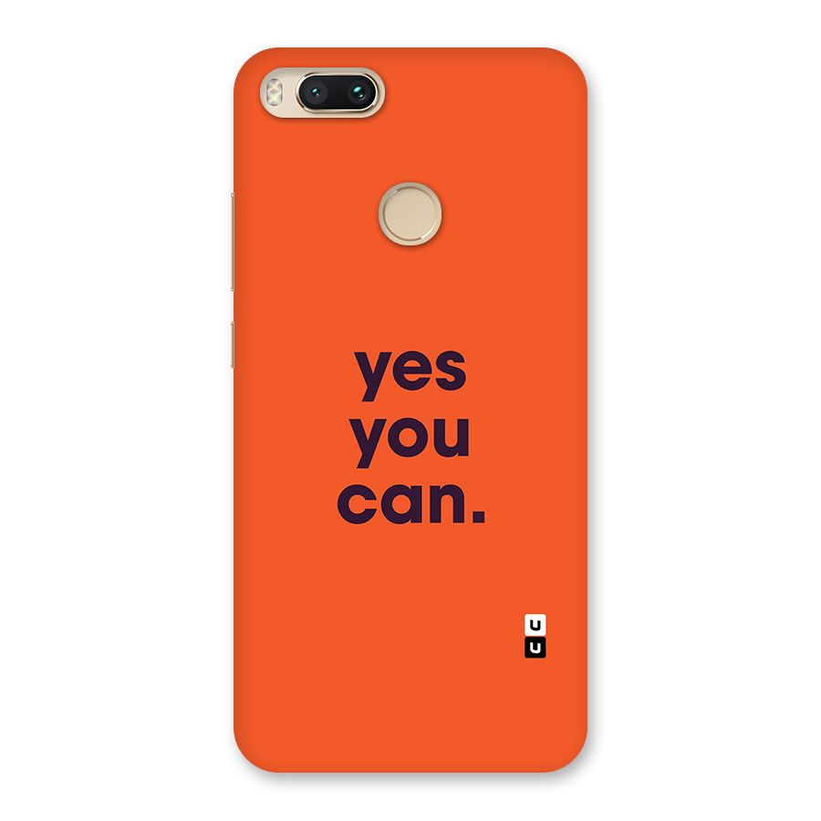 Yes You Can Minimal Typography Back Case for Mi A1