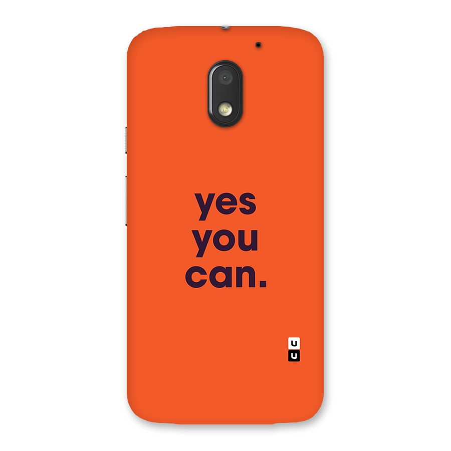 Yes You Can Minimal Typography Back Case for Moto E3 Power