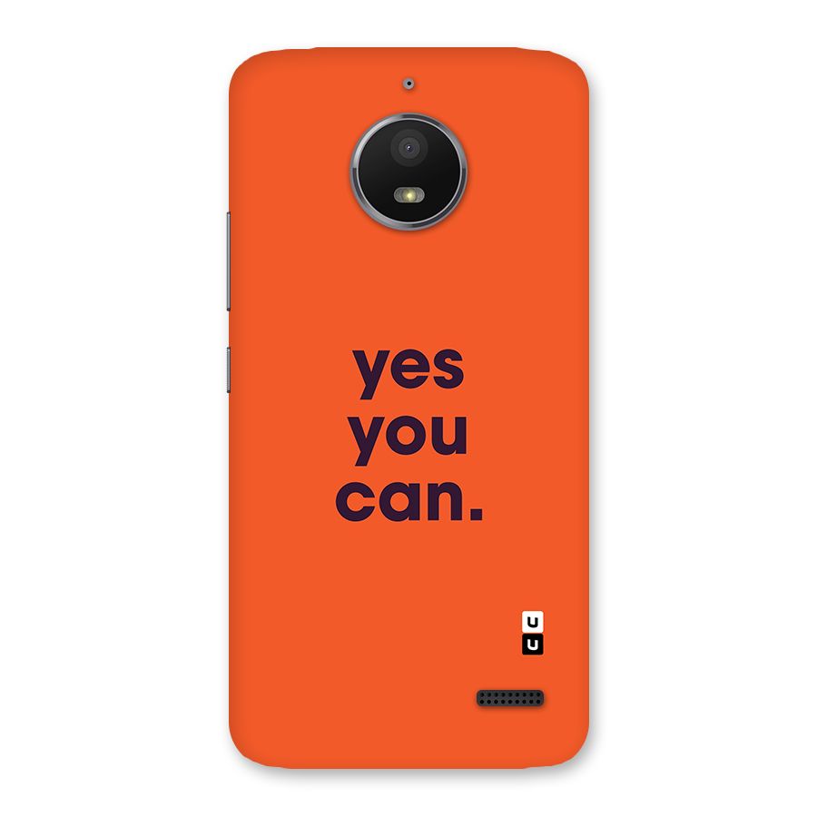 Yes You Can Minimal Typography Back Case for Moto E4