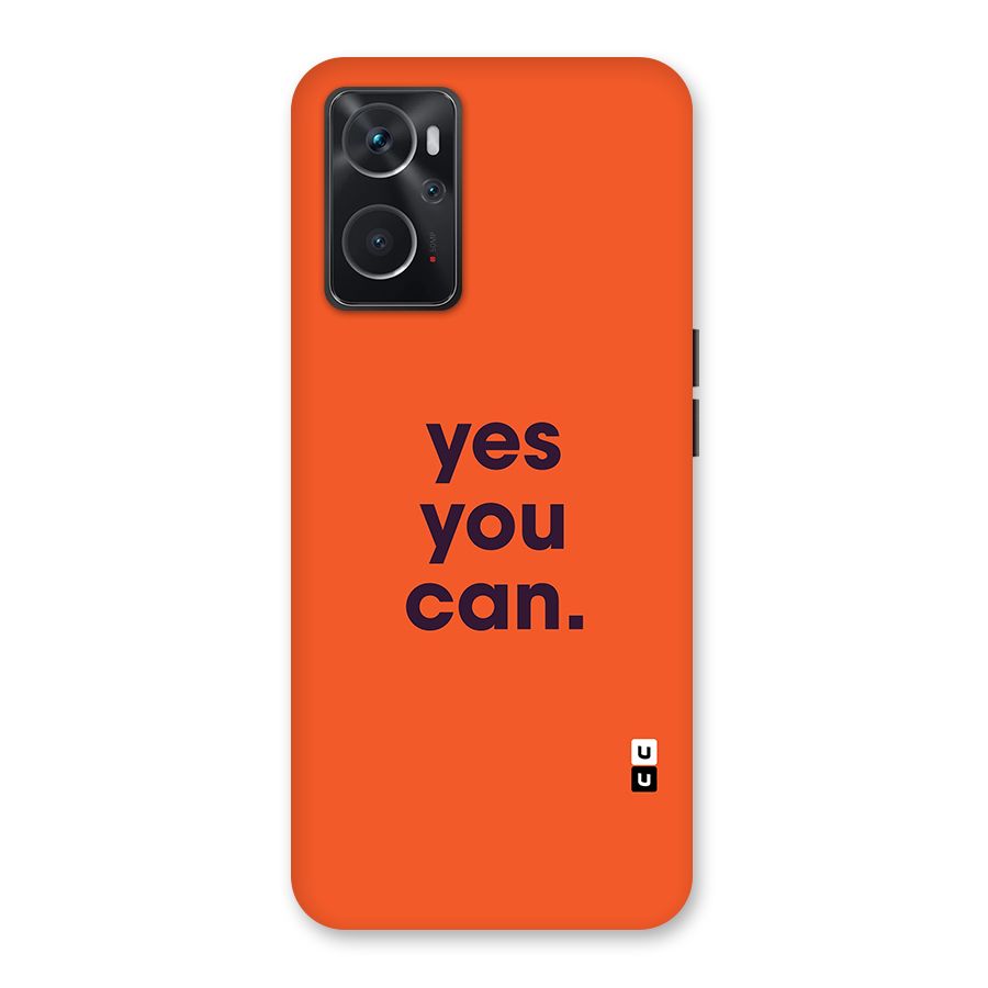 Yes You Can Minimal Typography Back Case for Oppo K10 4G