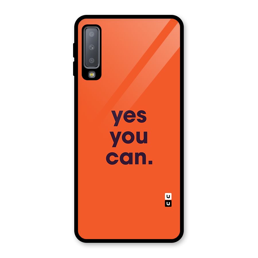 Yes You Can Minimal Typography Glass Back Case for Galaxy A7 (2018)