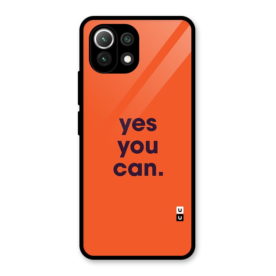 Yes You Can Minimal Typography Glass Back Case for Mi 11 Lite NE 5G
