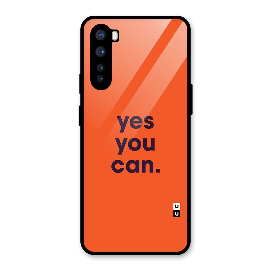 Yes You Can Minimal Typography Glass Back Case for OnePlus Nord