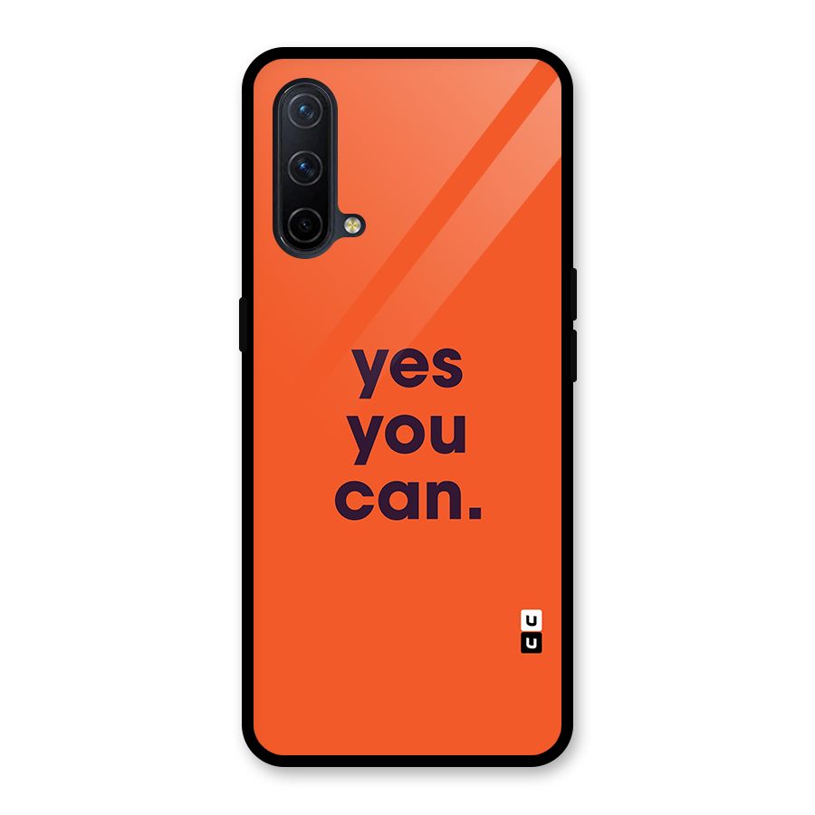 Yes You Can Minimal Typography Glass Back Case for OnePlus Nord CE 5G