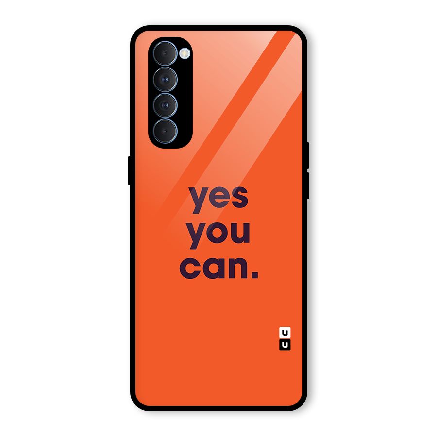 Yes You Can Minimal Typography Glass Back Case for Oppo Reno4 Pro