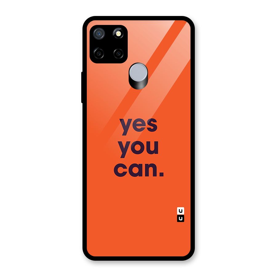 Yes You Can Minimal Typography Glass Back Case for Realme C15