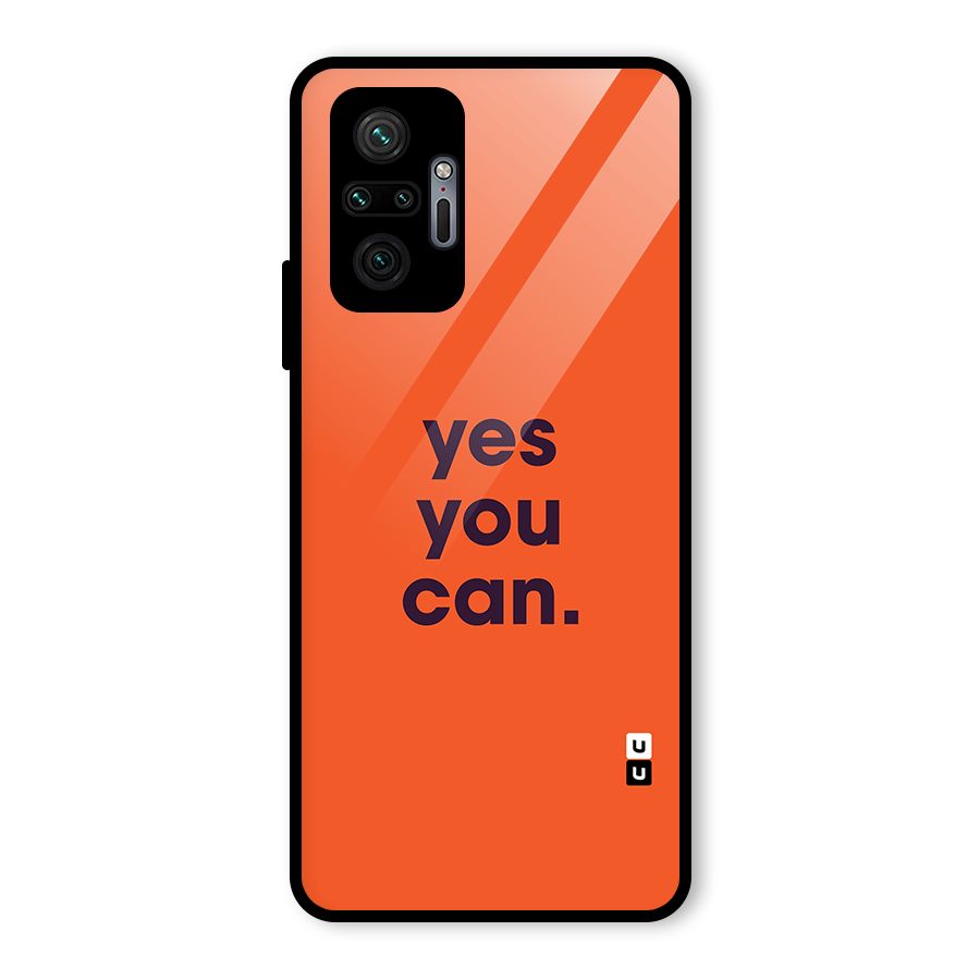 Yes You Can Minimal Typography Glass Back Case for Redmi Note 10 Pro Max