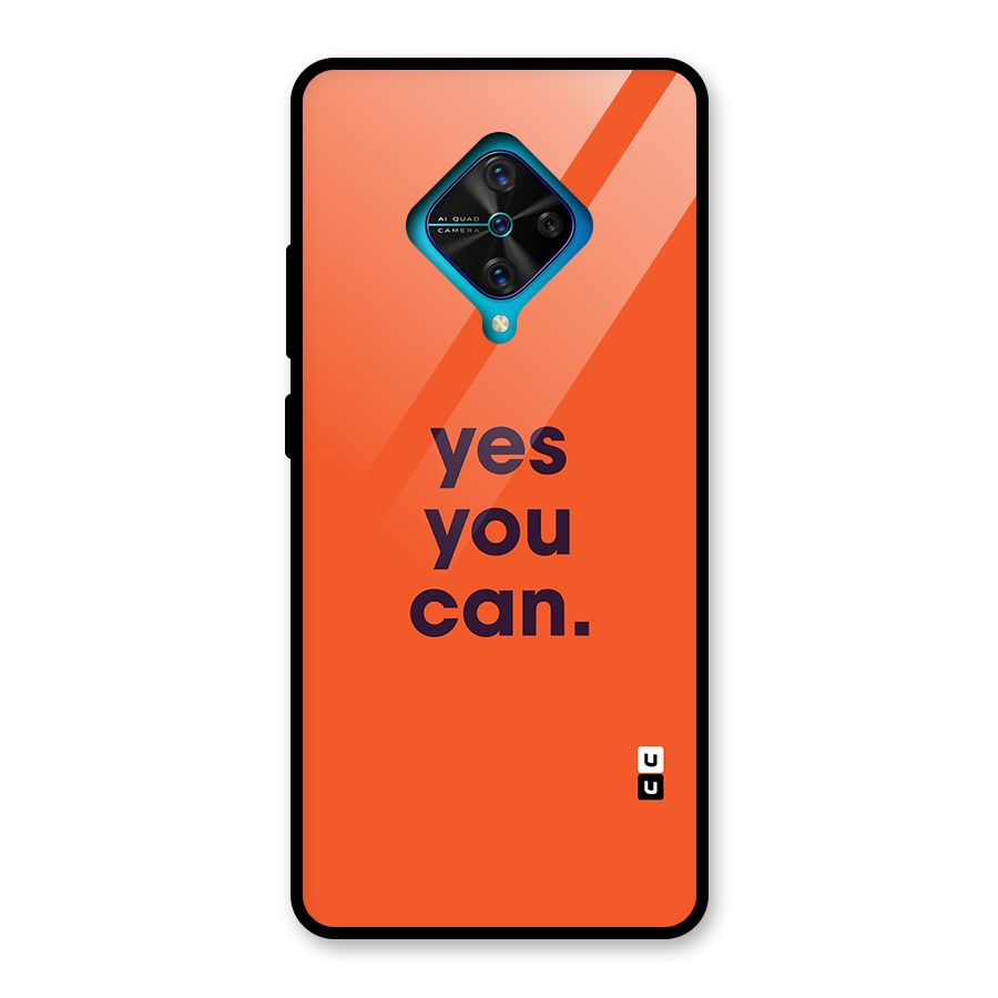 Yes You Can Minimal Typography Glass Back Case for Vivo S1 Pro