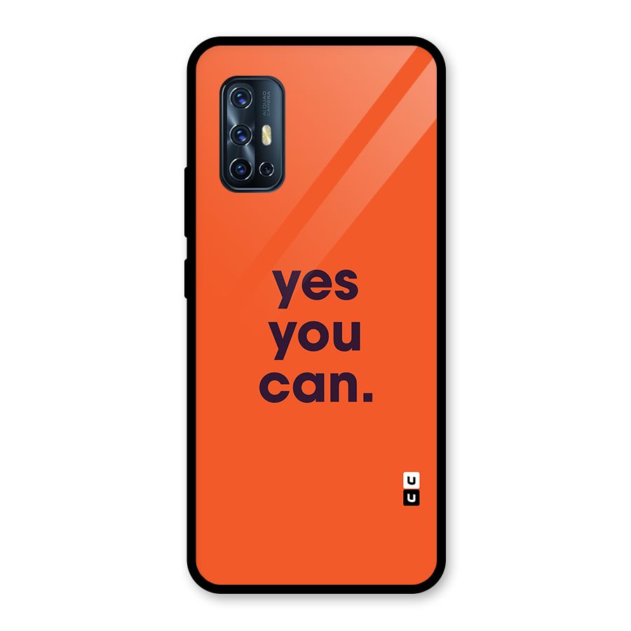 Yes You Can Minimal Typography Glass Back Case for Vivo V17