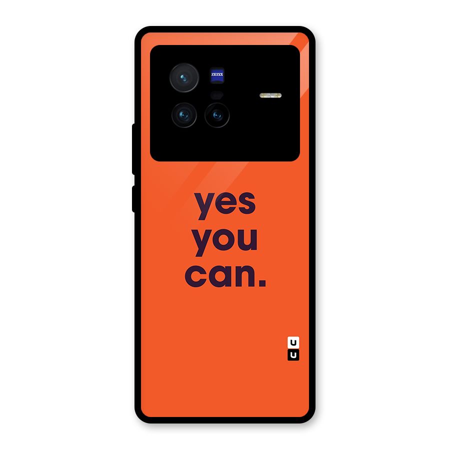 Yes You Can Minimal Typography Glass Back Case for Vivo X80