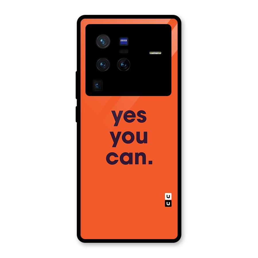 Yes You Can Minimal Typography Glass Back Case for Vivo X80 Pro