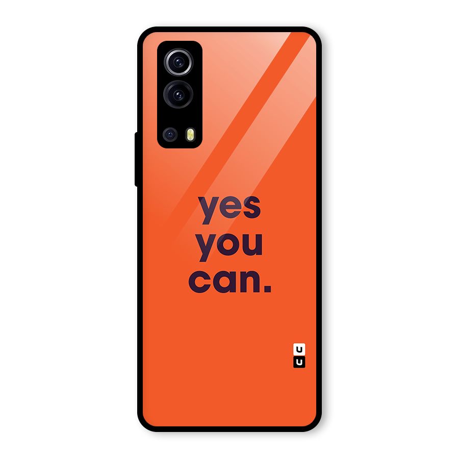Yes You Can Minimal Typography Glass Back Case for Vivo iQOO Z3