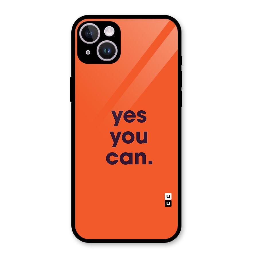 Yes You Can Minimal Typography Glass Back Case for iPhone 14 Plus