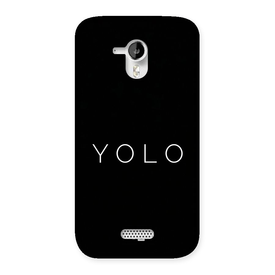 Yolo Is Truth Back Case for Canvas HD A116