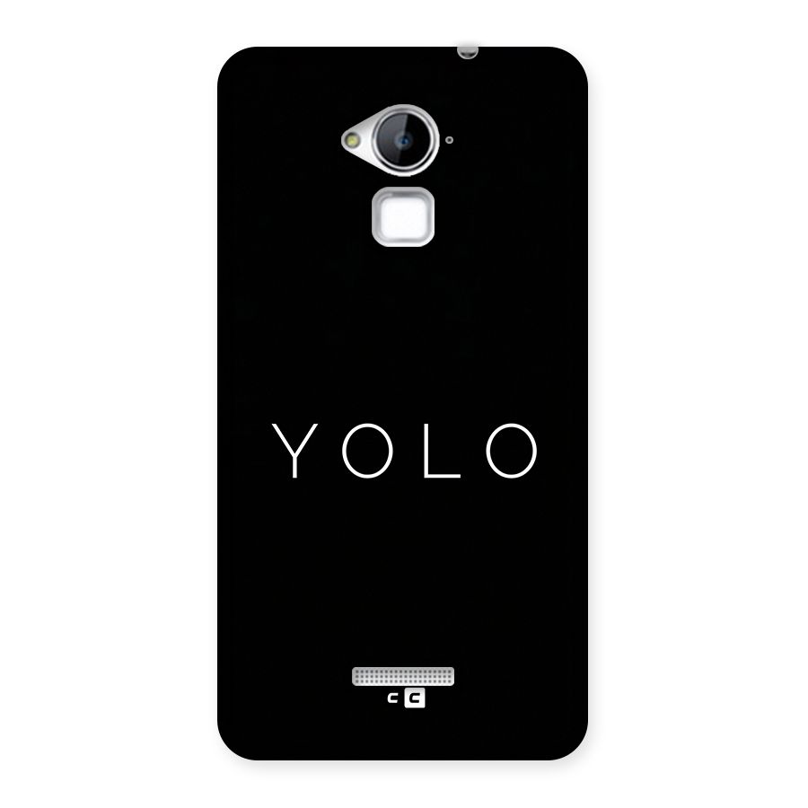 Yolo Is Truth Back Case for Coolpad Note 3