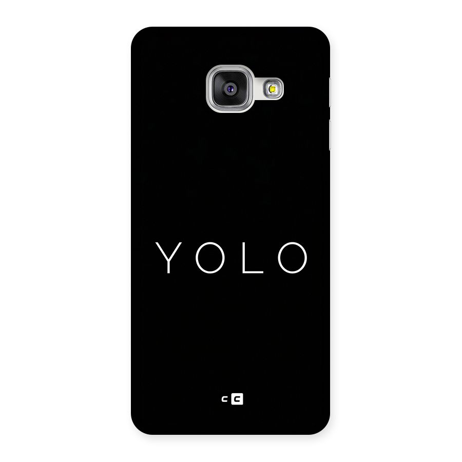 Yolo Is Truth Back Case for Galaxy A3 (2016)