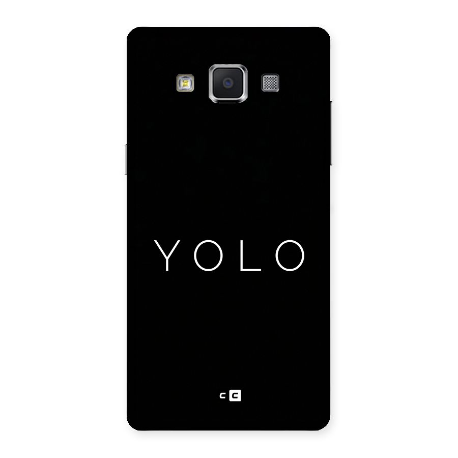 Yolo Is Truth Back Case for Galaxy A5