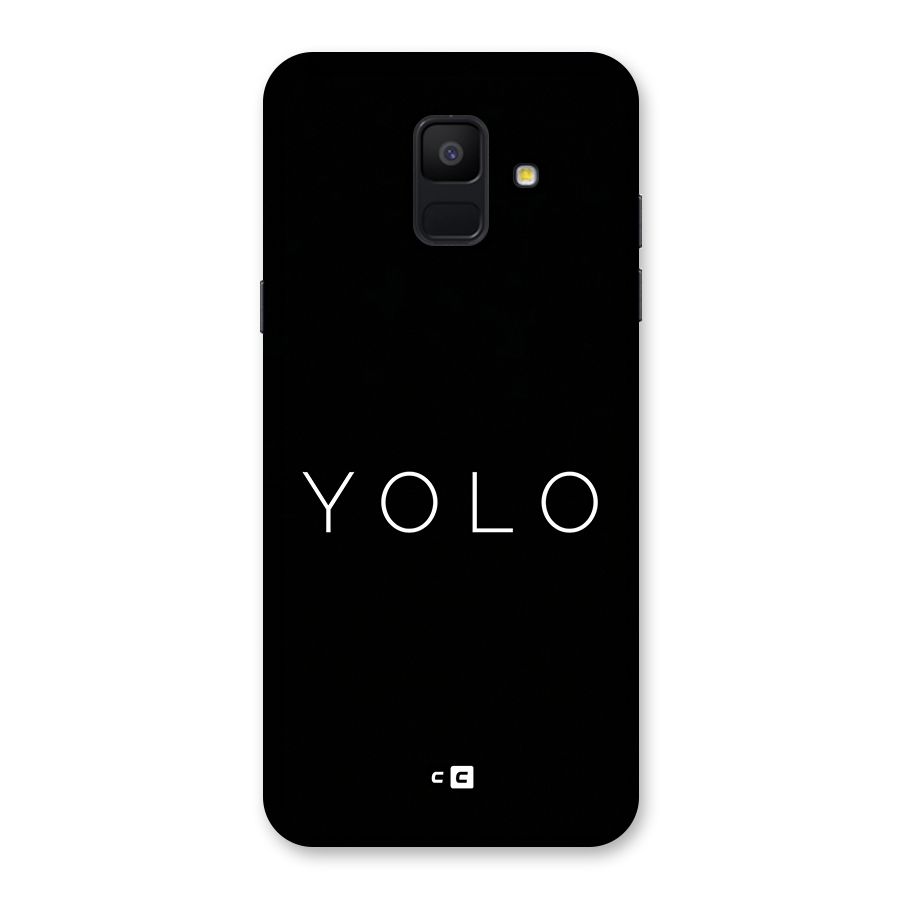 Yolo Is Truth Back Case for Galaxy A6 (2018)