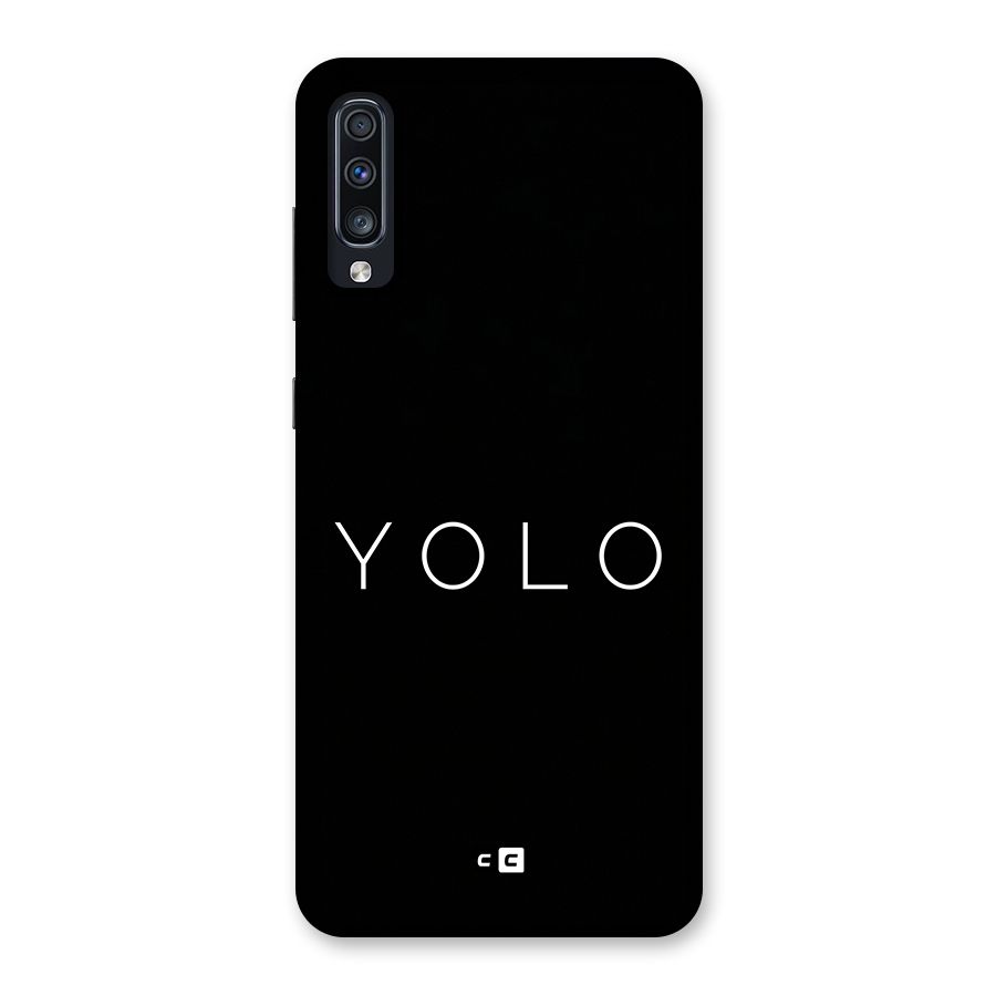 Yolo Is Truth Back Case for Galaxy A70