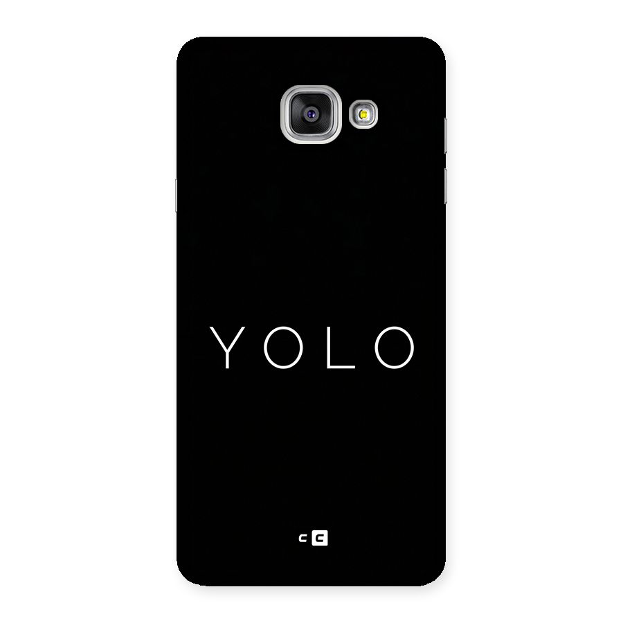 Yolo Is Truth Back Case for Galaxy A7 (2016)