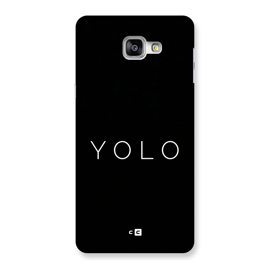 Yolo Is Truth Back Case for Galaxy A9