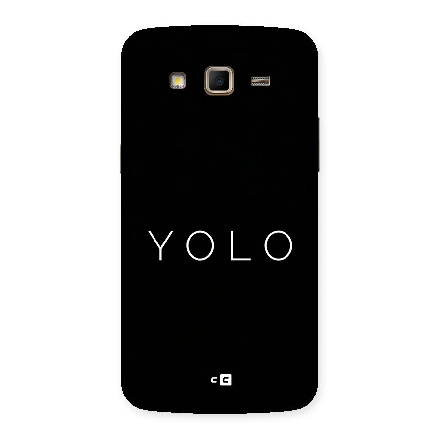 Yolo Is Truth Back Case for Galaxy Grand 2