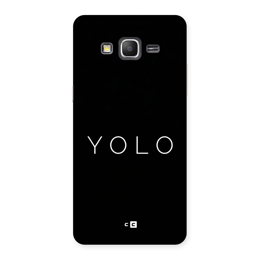 Yolo Is Truth Back Case for Galaxy Grand Prime