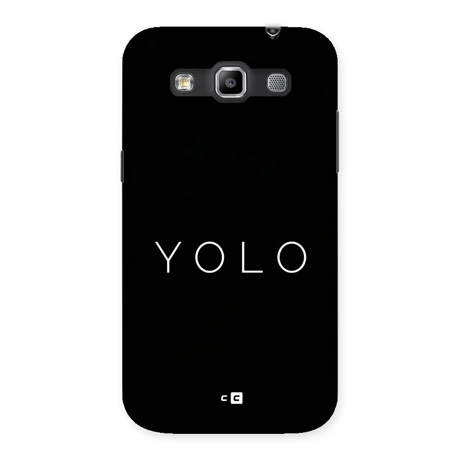 Yolo Is Truth Back Case for Galaxy Grand Quattro