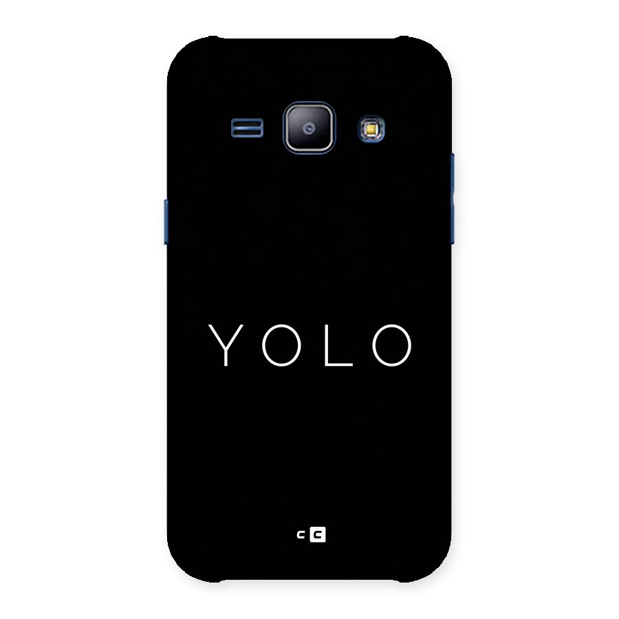 Yolo Is Truth Back Case for Galaxy J1