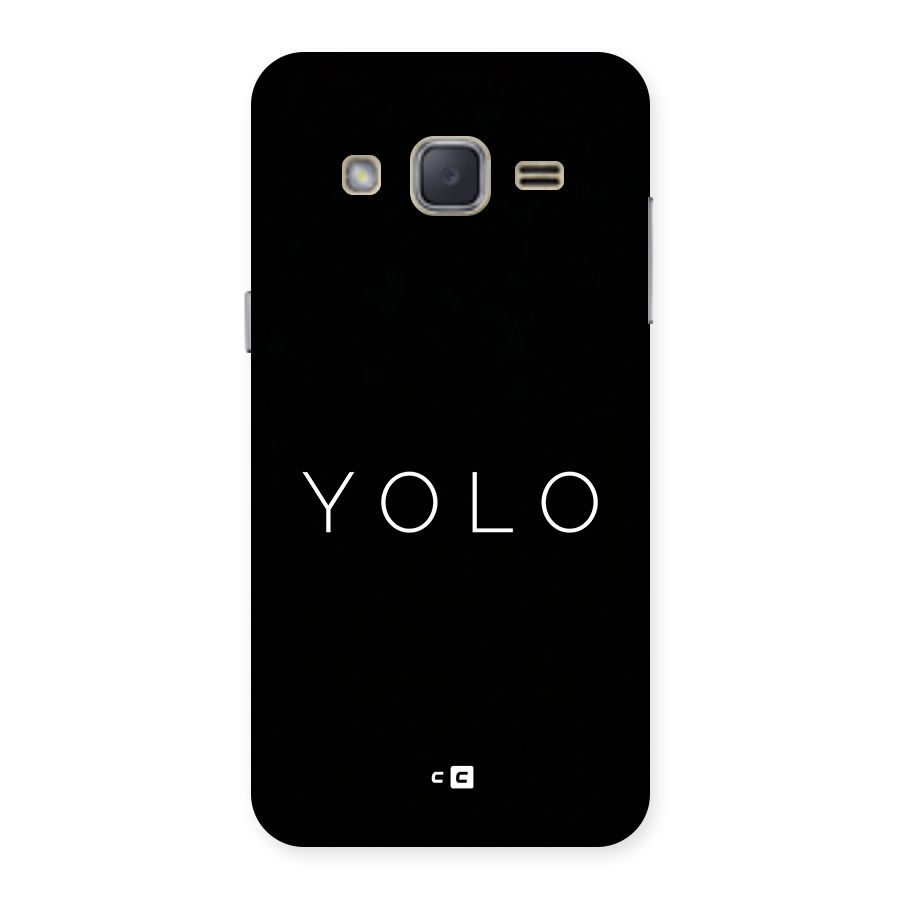 Yolo Is Truth Back Case for Galaxy J2