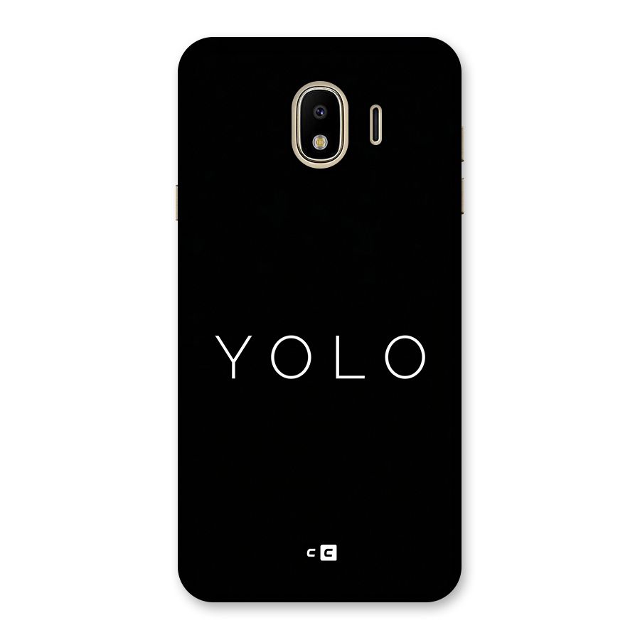 Yolo Is Truth Back Case for Galaxy J4