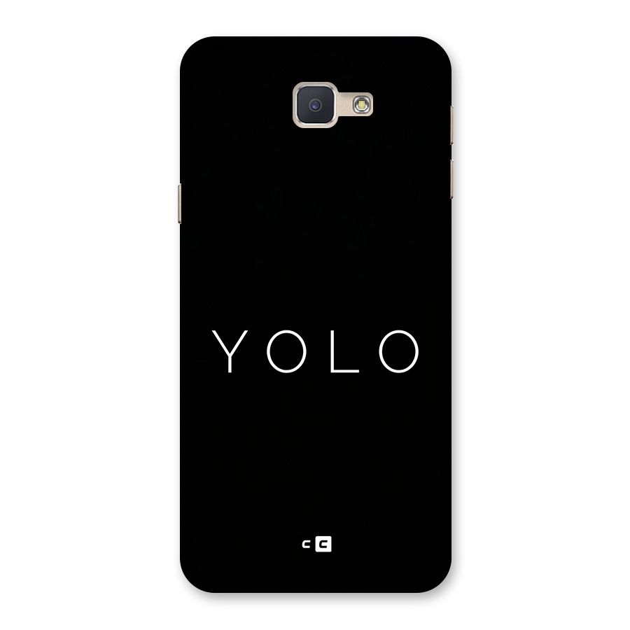 Yolo Is Truth Back Case for Galaxy J5 Prime