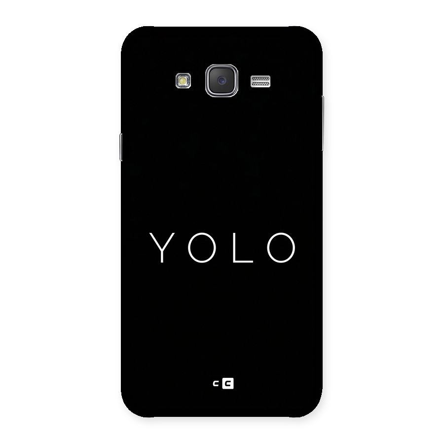 Yolo Is Truth Back Case for Galaxy J7